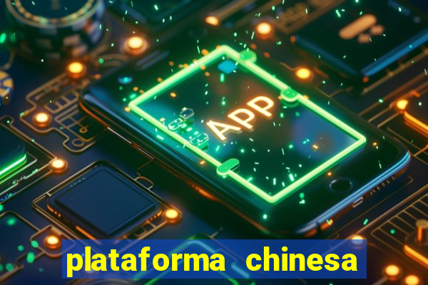 plataforma chinesa de jogos online